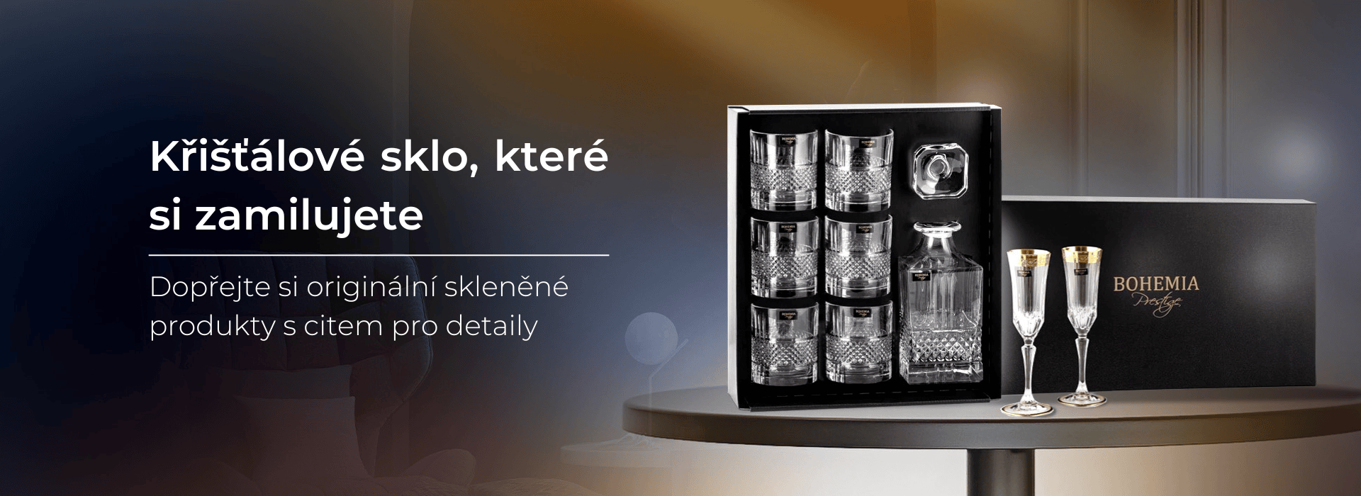 Sklo, které si zamilujete